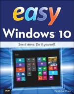 Easy Windows 10 di Mark Edward Soper edito da Pearson Education (us)