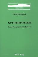 Gottfried Keller di Richard R. Ruppel edito da Lang, Peter