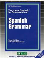 Spanish Grammer di National Learning Corporation edito da HarperResource