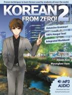 Korean From Zero! 2 di George Trombley, Reed Bullen, Jiyoon Kim edito da YesJapan Corporation
