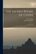 The Sacred Books of China: The Lî Kî, I-X di James Legge, James Confucius edito da LEGARE STREET PR