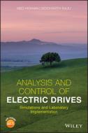Vector Control In Electric Drives di Ned Mohan, Siddharth Raju edito da John Wiley And Sons Ltd