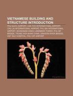 Vietnamese Building And Structures: Ca M di Books Llc edito da Books LLC, Wiki Series