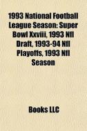 1993 National Football League Season: Su di Books Llc edito da Books LLC, Wiki Series