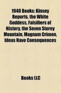 1948 Books: Kinsey Reports, The White Go di Books Llc edito da Books LLC, Wiki Series