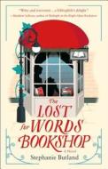 The Lost for Words Bookshop di Stephanie Butland edito da ST MARTINS PR