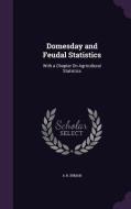 Domesday And Feudal Statistics di A H Inman edito da Palala Press