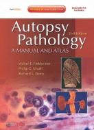 Autopsy Pathology: A Manual And Atlas di Walter E. Finkbeiner, Andrew J. Connolly, Philip C. Ursell, Richard L. Davis edito da Elsevier - Health Sciences Division
