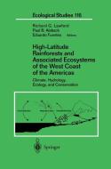 High-Latitude Rainforests and Associated Ecosystems of the West Coast of the Americas edito da Springer New York