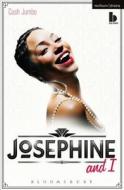 Josephine and I di Cush Jumbo edito da BLOOMSBURY 3PL