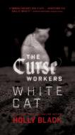 White Cat di Holly Black edito da POCKET BOOKS