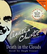 Death in the Clouds: A Hercule Poirot Mystery di Agatha Christie edito da Audiogo