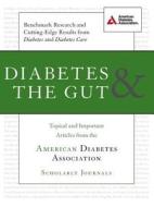 Diabetes & the Gut: Topical and Important Articles from the American Diabetes Association Scholarly Journals di American Diabetes Association edito da AMER DIABETES ASSN