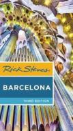 Rick Steves Barcelona (third Edition) di Rick Steves edito da Avalon Travel Publishing