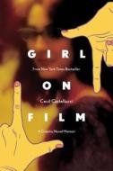 Girl on Film Original Graphic Novel di Cecil Castellucci edito da ARCHAIA