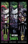 Batman: Three Jokers di Geoff Johns edito da D C COMICS