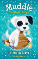 Muddle the Magic Puppy: The Magic Carpet di Hayley Daze edito da TOP THAT PUB
