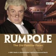 Rumpole And The Old Familiar Faces di John Mortimer edito da Bbc Worldwide Ltd