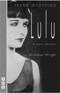 Lulu di Frank Wedekind edito da Nick Hern Books