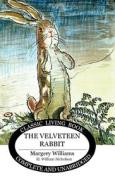 The Velveteen Rabbit di Margery Williams edito da WILKINS FARAGO