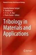 Tribology in Materials and Applications edito da Springer International Publishing