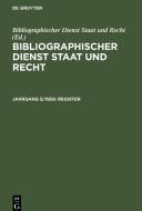 Bibliographischer Dienst Staat und Recht, Jahrgang 5/1959, Register edito da De Gruyter