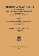 Die Ascorbinsäure in der Pflanzenzelle. Vitamin C in the Animal Cell di Geoffrey H. Bourne, Helmut Metzner edito da Springer Vienna