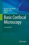 Basic Confocal Microscopy edito da Springer-Verlag GmbH