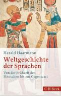 Weltgeschichte der Sprachen di Harald Haarmann edito da Beck C. H.