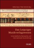 Das Leipziger Musikverlagswesen edito da Olms Georg AG