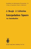 Interpolation Spaces di J. Bergh, J. Löfström edito da Springer Berlin Heidelberg