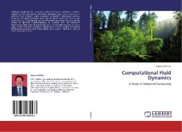 Computational Fluid Dynamics di Rajeev Mathur edito da LAP Lambert Academic Publishing