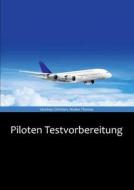 Piloten Testvorbereitung di Christian Vandrey, Thomas Mielke edito da Books on Demand