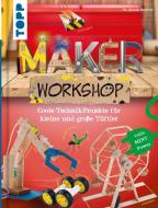 Maker Workshop di Alison Buxton edito da Frech Verlag GmbH