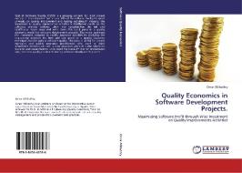 Quality Economics in Software       Development Projects. di Omar AlShathry edito da LAP Lambert Acad. Publ.