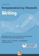 Kompetenztraining Oberstufe - Writing di Ursula Schröer edito da Helbling Verlag GmbH