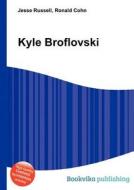 Kyle Broflovski di Jesse Russell, Ronald Cohn edito da Book On Demand Ltd.