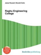 Raghu Engineering College edito da Book On Demand Ltd.