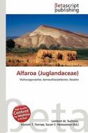 Alfaroa (Juglandaceae) edito da Betascript Publishing