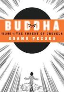 The Forest Of Uruvela di Osamu Tezuka edito da Harpercollins Publishers