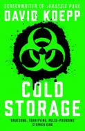 Cold Storage di David Koepp edito da Harper Collins Publ. UK