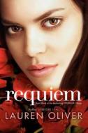 Requiem di Lauren Oliver edito da Harper Collins Publ. USA