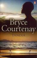 Tandia di Bryce Courtenay edito da Penguin Books Australia