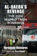 Al-Qaeda's Revenge di Fernando Reinares edito da Columbia University Press