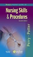 Mosby's Pocket Guide To Nursing Skills And Procedures di Anne Griffin Perry, Patricia A. Potter edito da Elsevier - Health Sciences Division