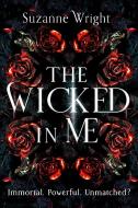 Wicked In Me di Suzanne Wright edito da Little, Brown Book Group