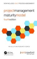 Project Management Maturity Model di J. Kent Crawford edito da Taylor & Francis Ltd