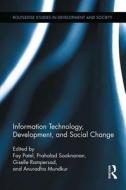 Information Technology, Development, And Social Change edito da Taylor & Francis Ltd