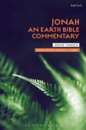 Jonah An Earth Bible Commentary di HAVEA JIONE edito da Bloomsbury Academic