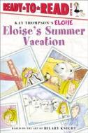 Eloise's Summer Vacation di Lisa Mcclatchy edito da ALADDIN